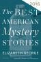 [The Best American Mystery Stories 01] • The Best American Mystery Stories 2016